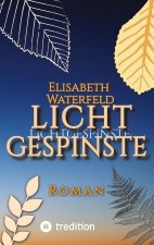Lichtgespinste