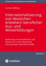 Internationalisierung von deutschen Anbietern  beruflicher Aus- und  Weiterbildungen