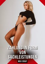 Zahlung in Form von Sachleistungen