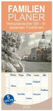 Familienplaner 2026 - Venezianischer Stil - In dezenten Farbtönen mit 5 Spalten (Wandkalender, 21 x 45 cm) CALVENDO