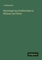 Physiologie des Stoffwechsels in Pflanzen und Tieren