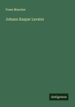 Johann Kaspar Lavater