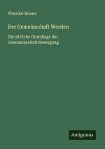Der Gemeinschaft Werden
