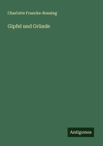 Gipfel und Gründe