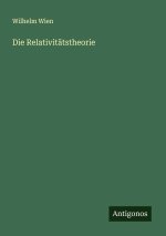 Die Relativitätstheorie