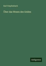 Über das Wesen des Geldes
