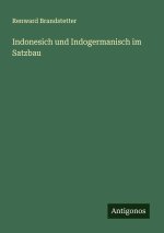 Indonesich und Indogermanisch im Satzbau