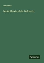 Deutschland und der Weltmarkt