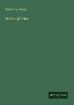 Meine Wälder