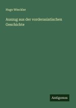 Auszug aus der vorderasiatischen Geschichte