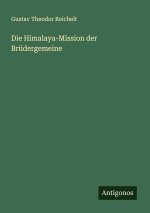 Die Himalaya-Mission der Brüdergemeine