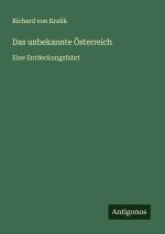 Das unbekannte Österreich