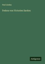 Fedora von Victorien Sardou
