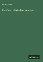 Die Wirtschaft des Kommunismus