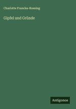 Gipfel und Gründe
