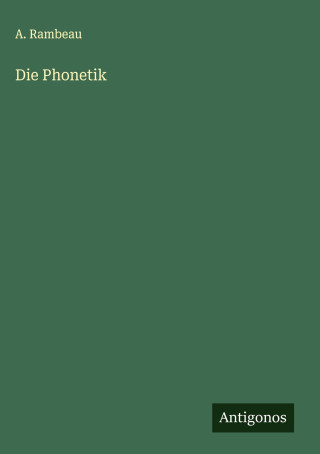 Die Phonetik