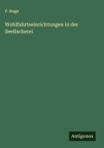 Wohlfahrtseinrichtungen in der Seefischerei