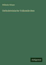 Ostholsteinische Volksmärchen