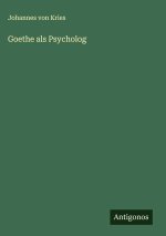 Goethe als Psycholog