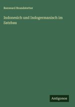 Indonesich und Indogermanisch im Satzbau