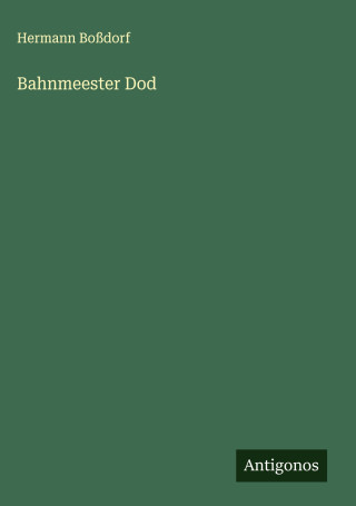 Bahnmeester Dod