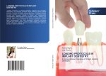 LOADING PROTOCOLS IN IMPLANT DENTISTRY