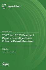 2022 and 2023 Selected Papers from Algorithms Editorial Board Members