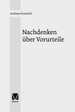 Nachdenken über Vorurteile