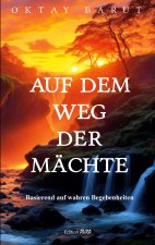 Auf dem Weg der Mächte