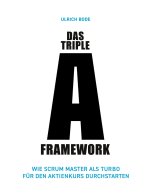 Das Triple-A Framework
