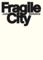 Fragile City
