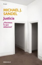 Justicia / Justice: What's the Right Thing to Do?