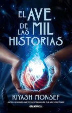 Ave de Las Mil Historias / Bird of a Thousand Stories