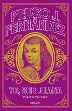 Yo, Sor Juana / I Am, Sister Juana