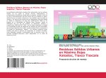 Residuos Sólidos Urbanos en Máximo Rojas Xalostoc, Tlaxco Tlaxcala