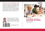 Diversidad, inclusión y aprendizaje de calidad