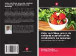 Valor nutritivo, prazo de validade e potencial de rendimento do morango