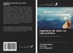 Ingeniería de valor: un caso práctico