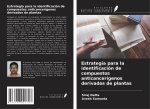 Estrategia para la identificación de compuestos anticancerígenos derivados de plantas