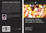 Formulación, diseño y desarrollo de una dosis oral sólida de ceftriaxona