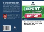 Der internationale Handel Nepals vor und nach dem Beitritt zur WTO