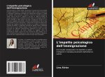 L'impatto psicologico dell'immigrazione