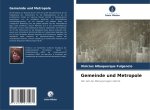 Gemeinde und Metropole