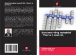 Benchmarking industrial - Teoria e práticas