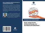 Eine empirische Untersuchung zur Kundenzufriedenheit