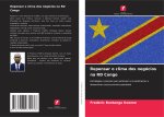 Repensar o clima dos negócios na RD Congo