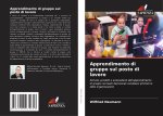 Apprendimento di gruppo sul posto di lavoro