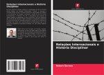 Relações Internacionais e História Disciplinar