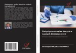 Statystyczna analiza danych w naukach biomedycznych