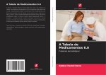 A Tabela de Medicamentos 6.0